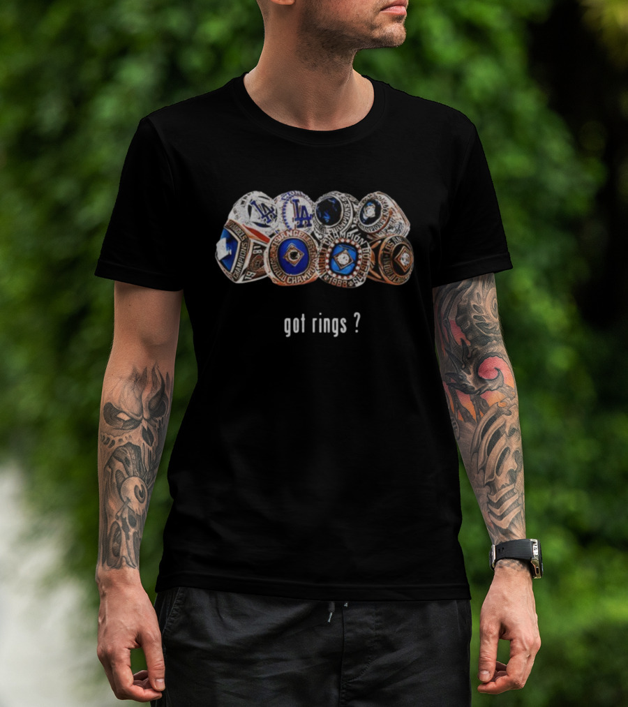 Los Angeles Dodgers World Series Champions Got Rings 1988 1981 1963 1959 T-Shirt