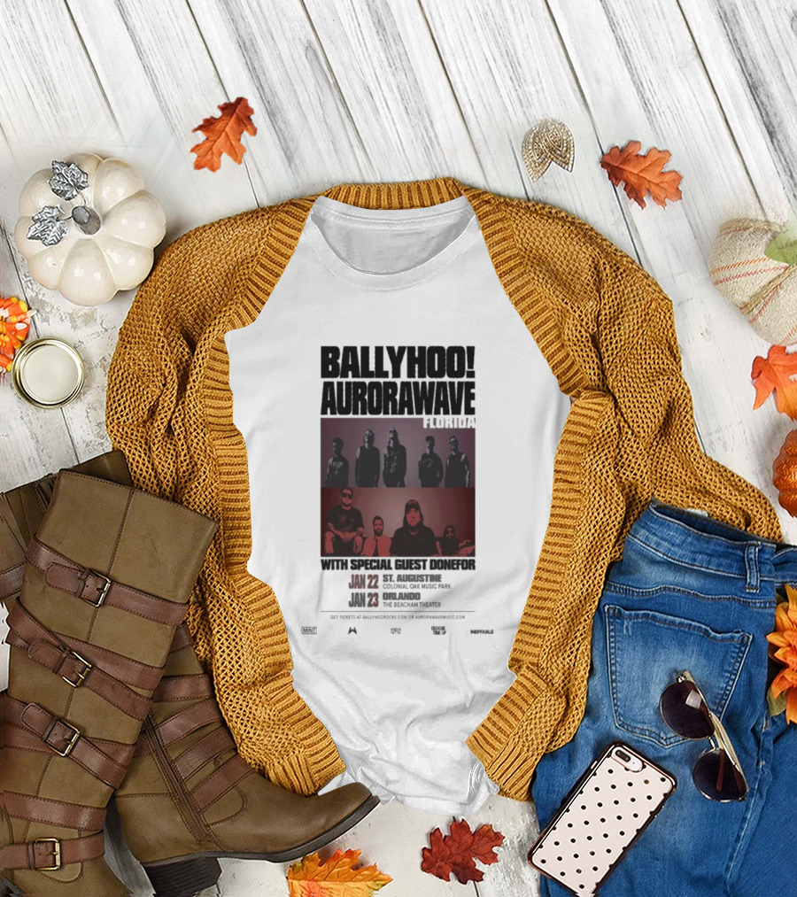 Ballyhoo Aurorawave Florida Concert Coldfire Oak Music Park We Dreamin Theater January 22-23 2025 T-Shirt