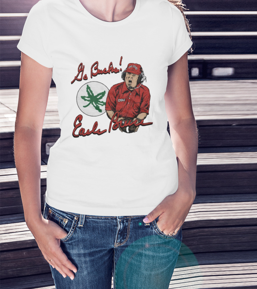 Ohio State Go Bucks Earle Bruce OSU Coaching Legacy T-Shirt