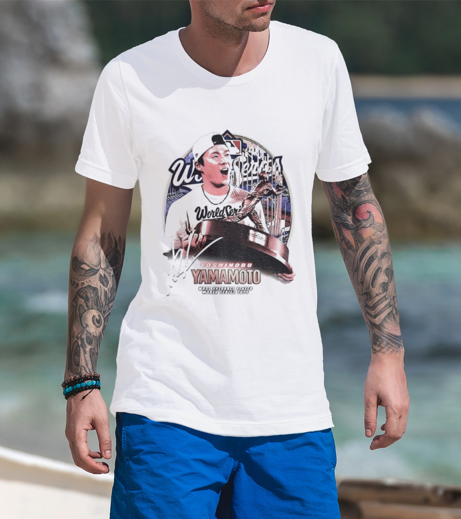 Yoshinobu Yamamoto MVP Most Valuegue Player World Series 2025 MLB Signature T-Shirt