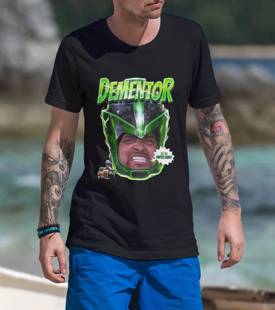 Dementor Jingle All The Way Ta Ta Turtle Man Face T-Shirt
