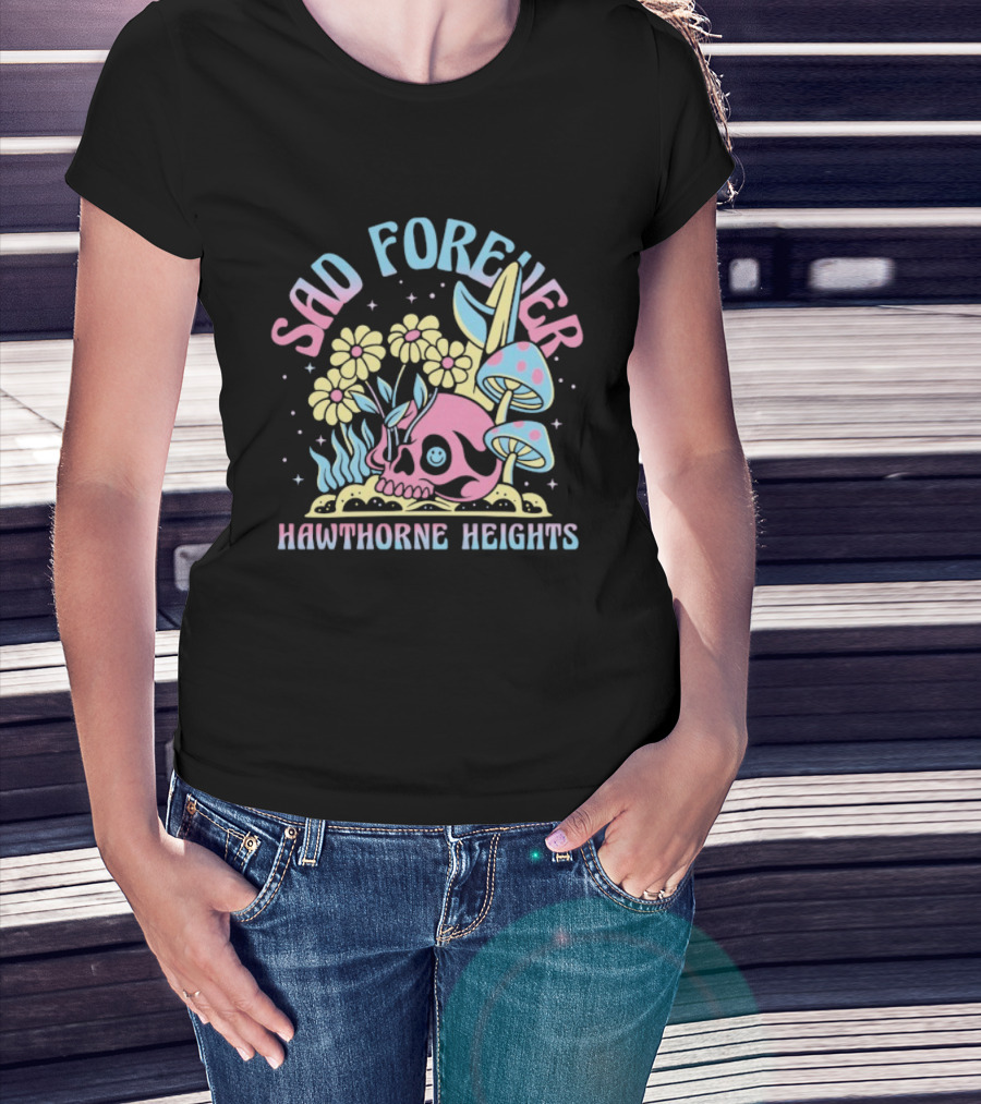 Sad Forever Hawthorne Heights Skull Flowers And Mushrooms T-Shirt