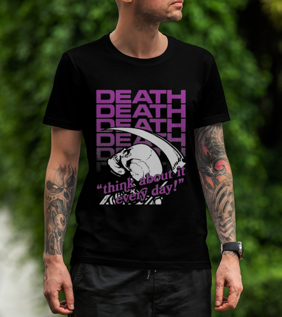 Death Think About It Every Day Skull Pink Reaper T-Shirt