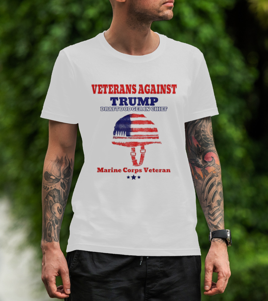 Veterans Against Trump Draft Dodger In Chief Marine Corps Veteran T-Shirt