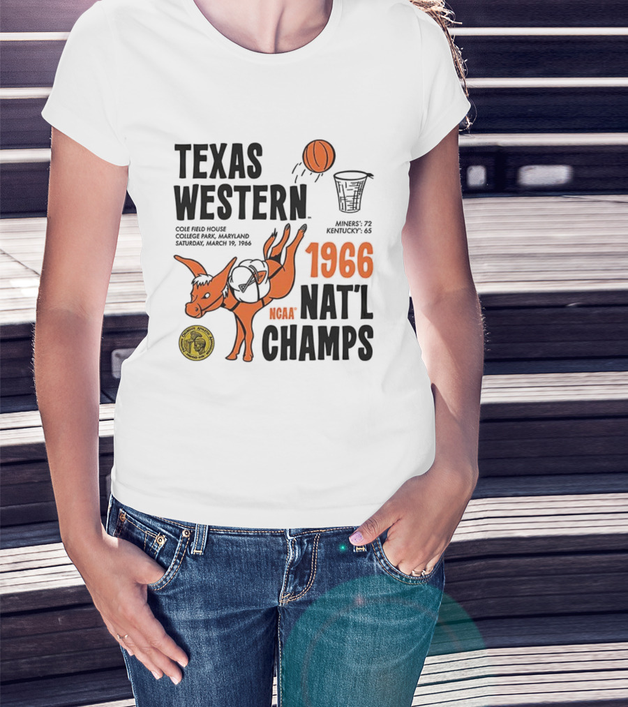 Texas Western 1966 NCAA Nat'l Champs Defeat Kentucky Miners 72-65 T-Shirt