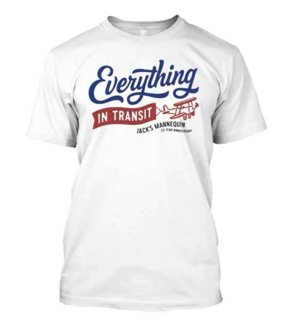 Everything In Transit Jack’s Mannequin 20 Year Anniversary T-Shirt