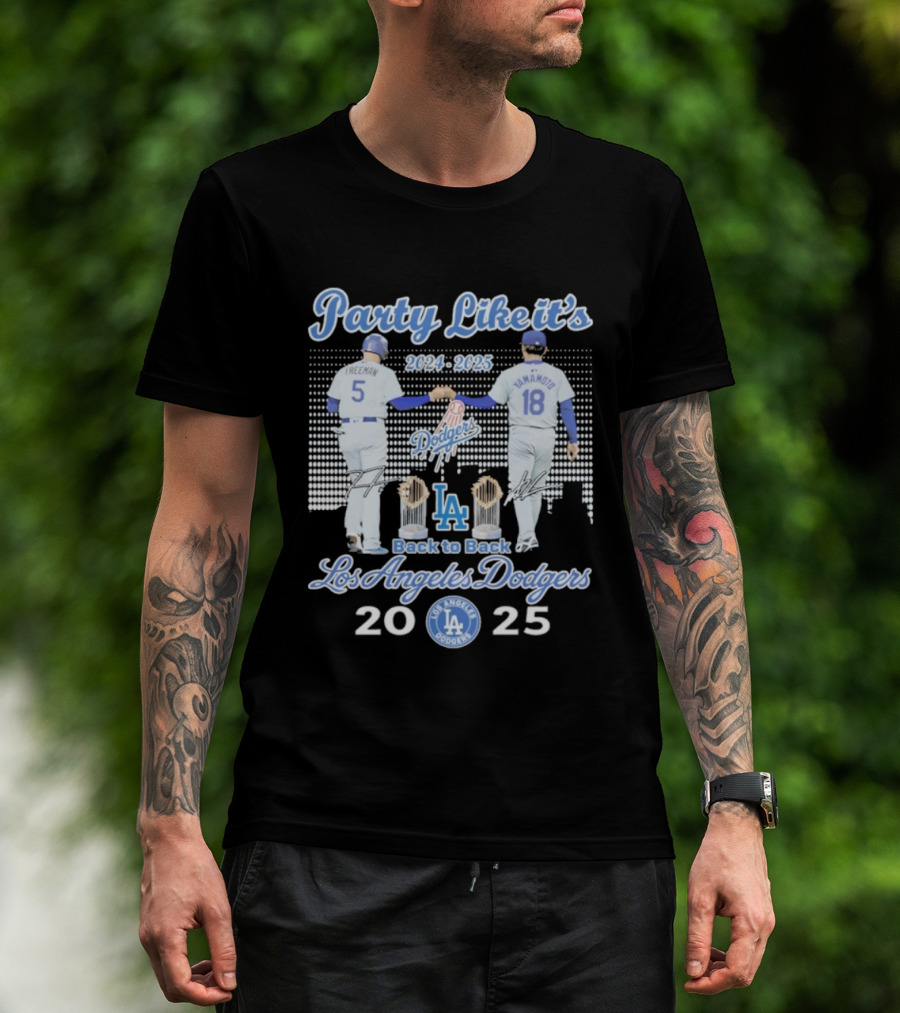 Party Like It's 2024 2025 Back To Back Los Angeles Dodgers Champions T-Shirt