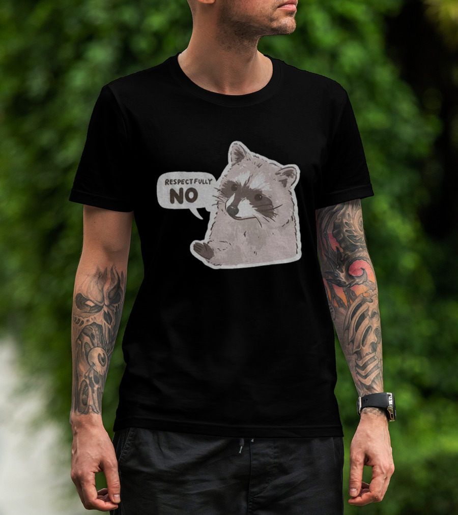 Respectfully No Funny Raccoon Vintage T-Shirt