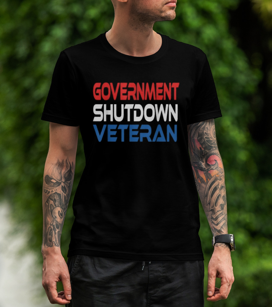 Government Shutdown Veteran Bold Red White Blue Text T-Shirt