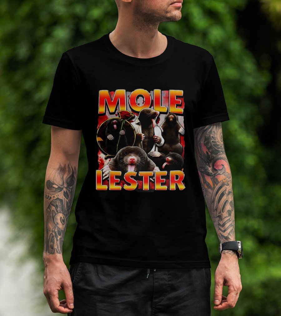 Mole Lester Charm Parody With Roses And Moles T-Shirt