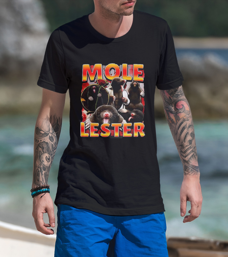Mole Lester Charm Parody With Roses And Moles T-Shirt