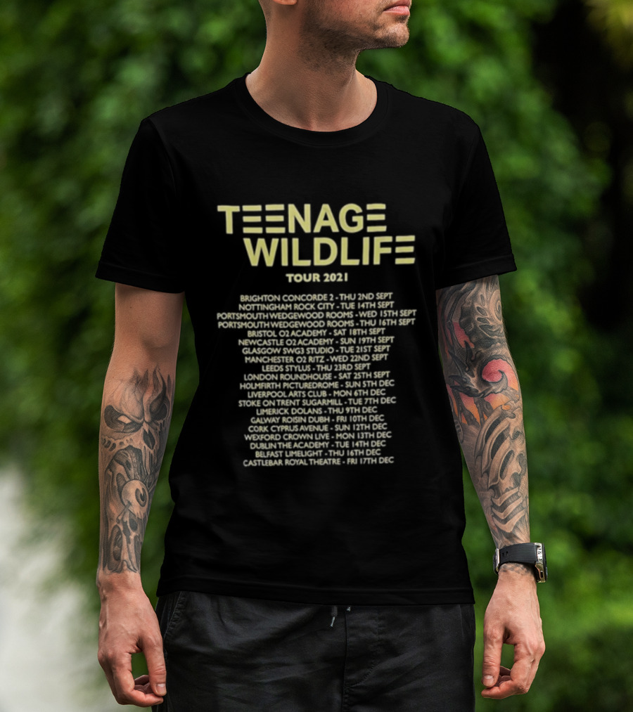 Teenage Wildlife Tour 2021 Ash Band Concert Dates And Locations T-Shirt