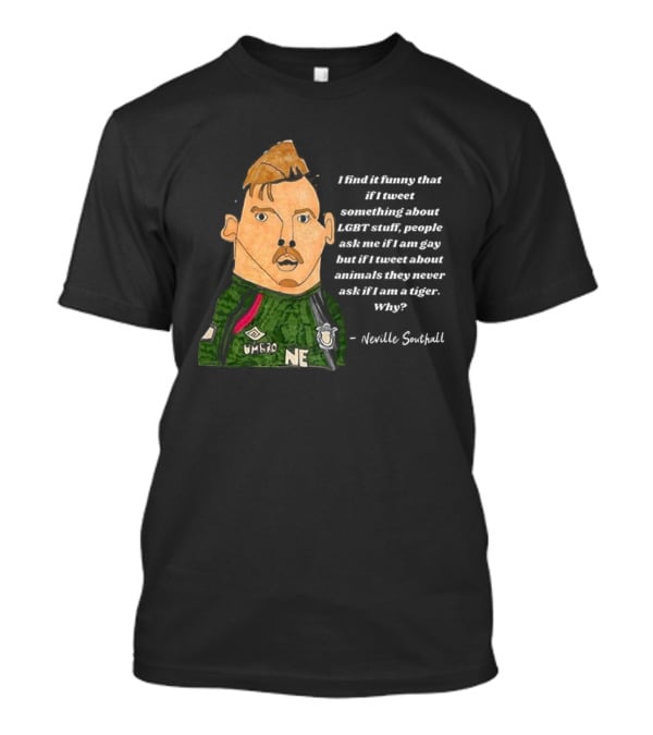 Neville Southall Tweet Something About Everton Without Being Memed T-Shirt