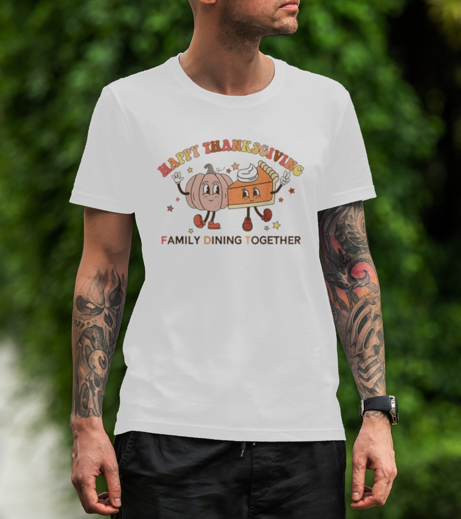 Happy Thanksgiving Pumpkin Pie Stars Family Dining Together T-Shirt