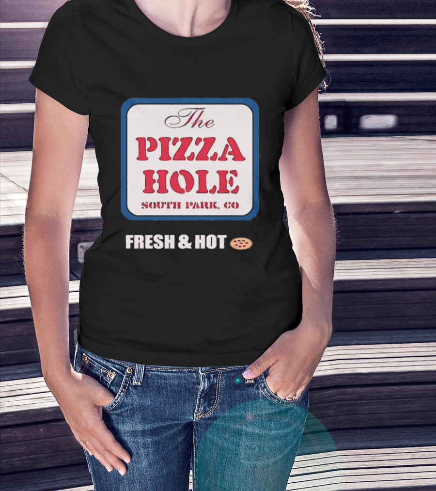 South Park Co The Pizza Hole Fresh & Hot Pizza T-Shirt