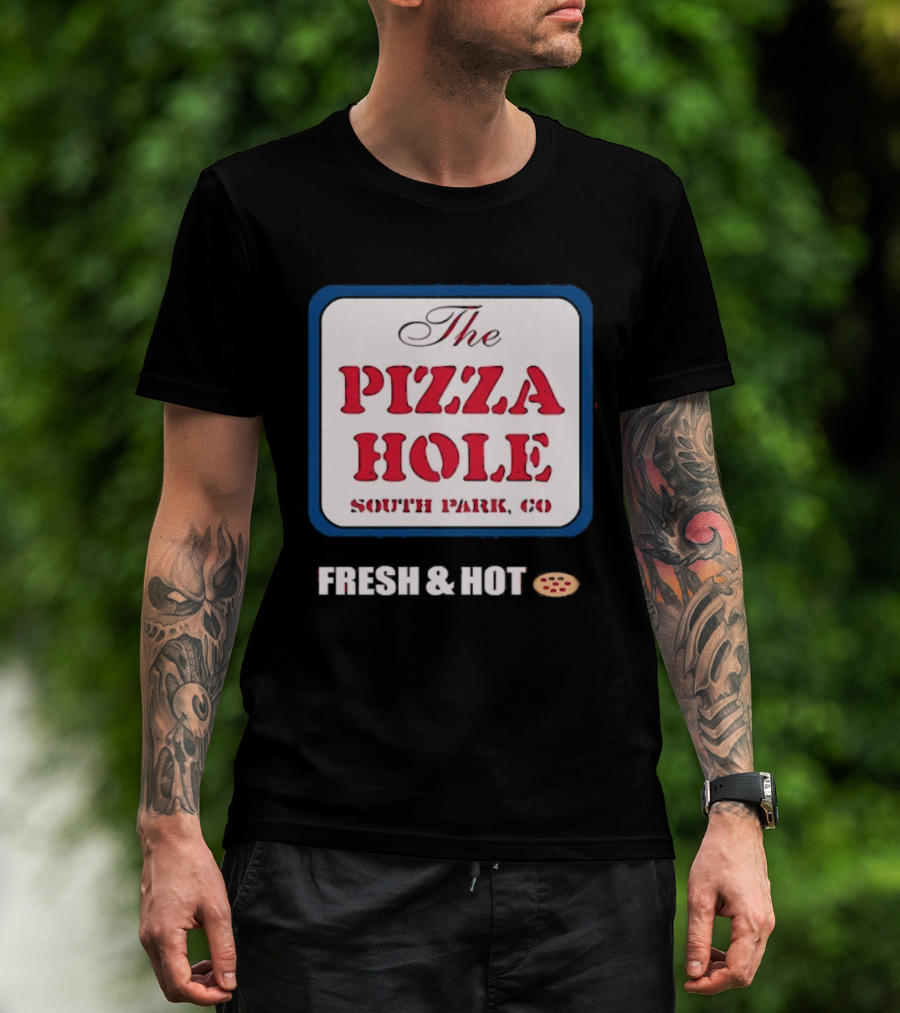 South Park Co The Pizza Hole Fresh & Hot Pizza T-Shirt