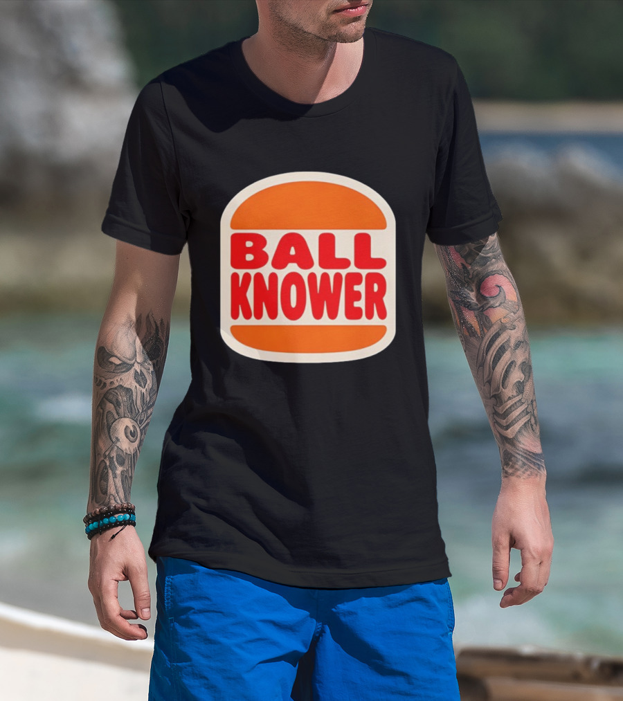 Ball Knower Parody Fast Food Logo T-Shirt