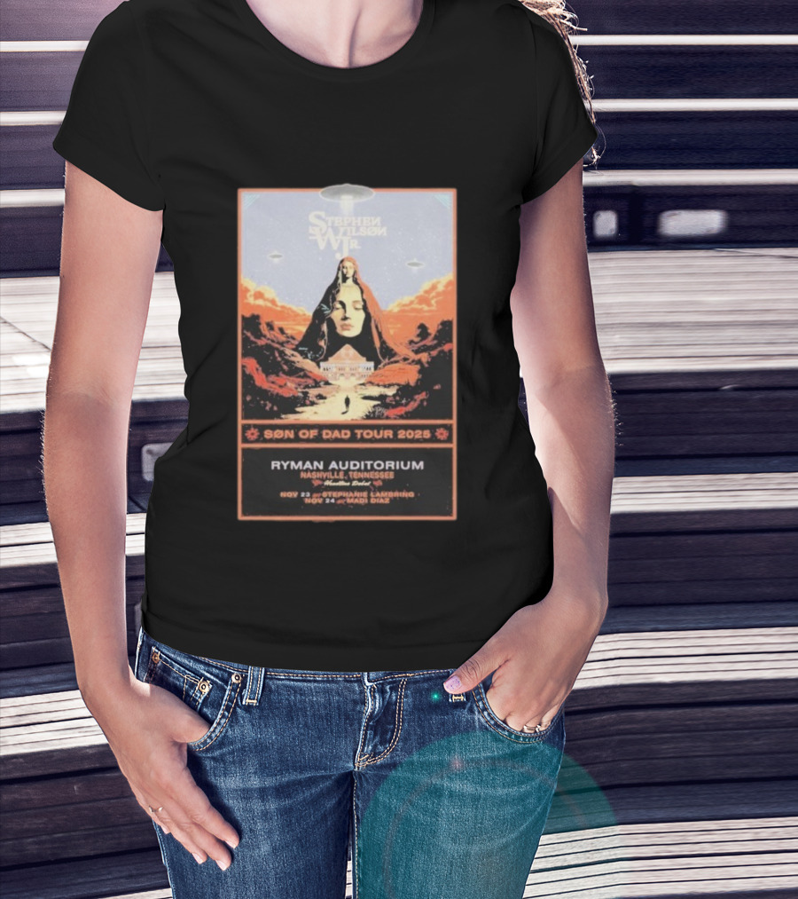 Stephen Wilson Jr. Son Of Dad Tour 2025 Ryman Auditorium Nashville Nov 23-24 Madi Diaz UFO Event T-Shirt