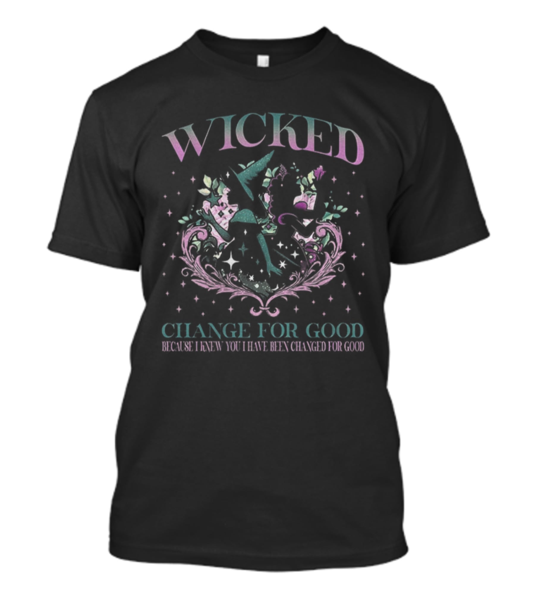 Wicked Change For Good Because I Knew You I Have Been Changed For Good Merry Christmas T-Shirt