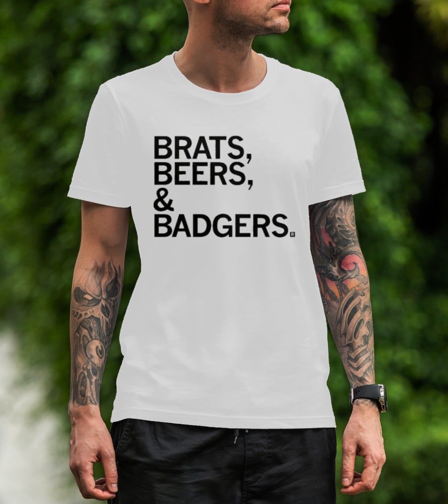 Brats Beers And Badgers Wisconsin Tailgate Fun T-Shirt