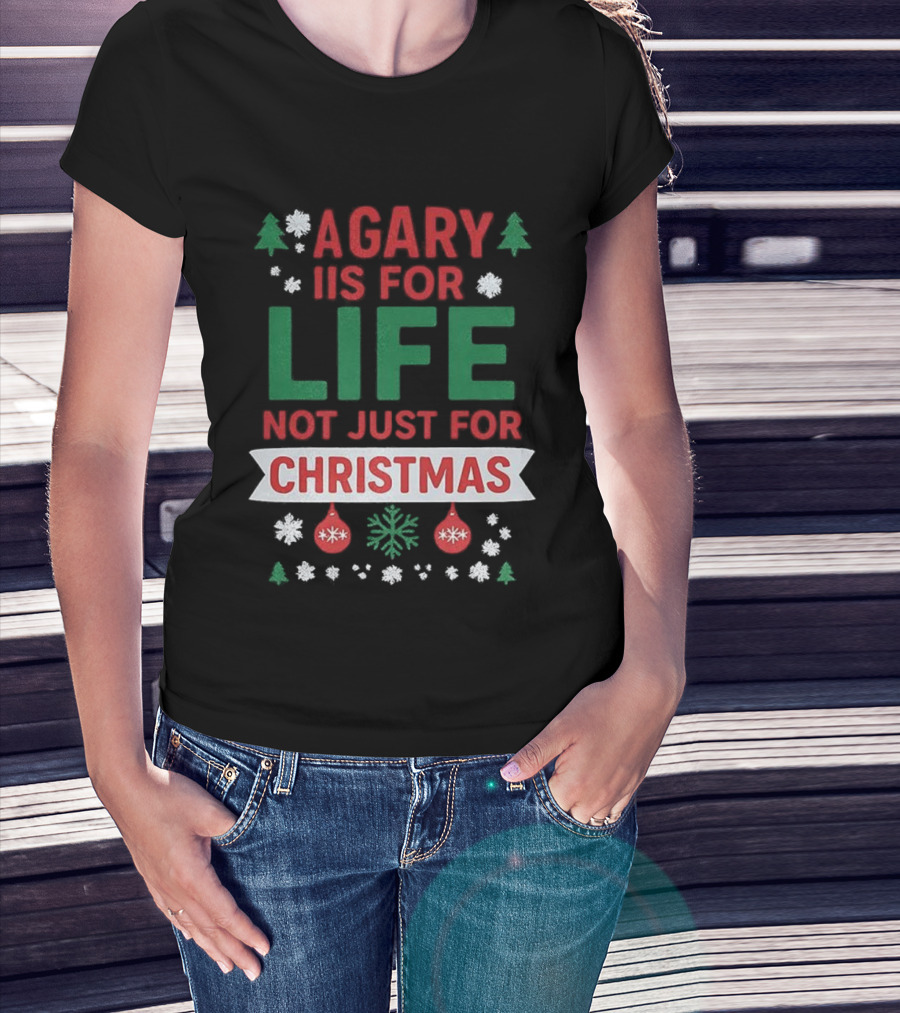 A Gary Is For Life Not Just For Christmas Festive Humor Snowflakes And Ornaments T-Shirt
