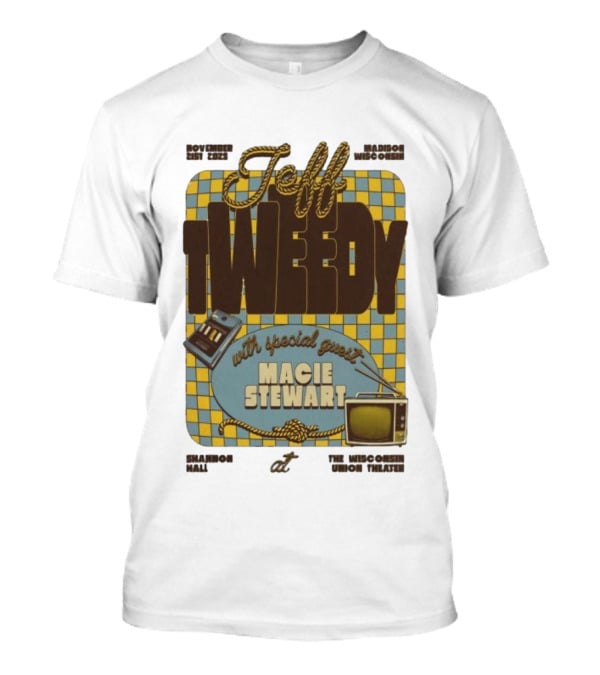 Jeff Tweedy Madison November 21 2025 Shannon Hall Special Guest Macie Stewart T-Shirt