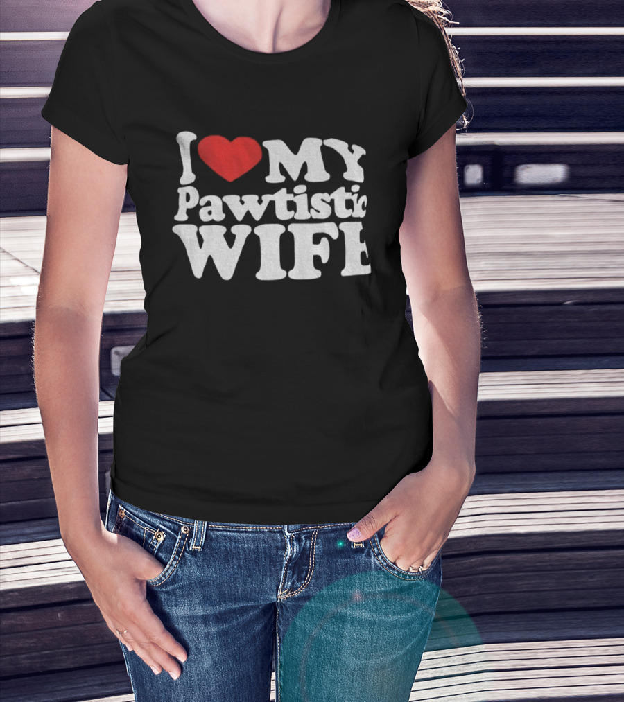 I Love My Pawtistic Wife Autism Awareness Tribute T-Shirt