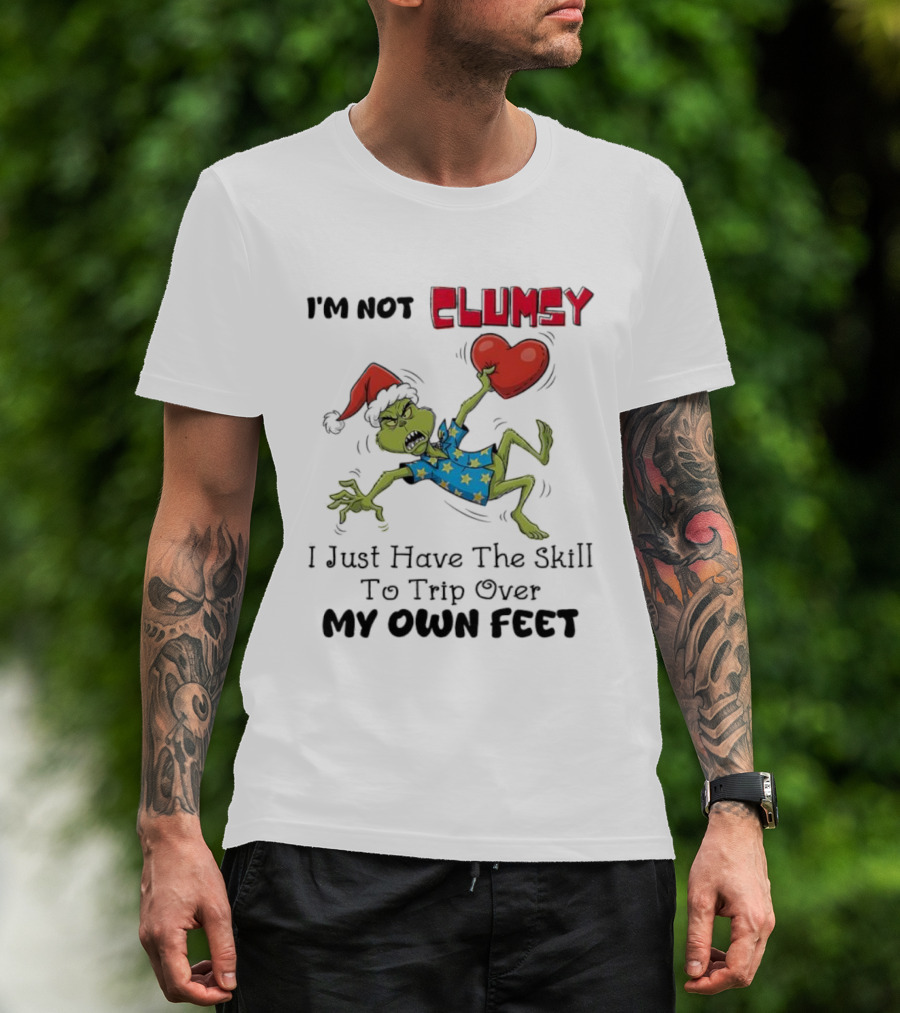 I'm Not Clumsy Grinch Santa Hat I Just Have The Skill To Trip Over My Own Feet T-Shirt