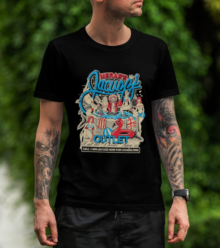 Merab's Jacuzzi Outlet Call The Cardio King Al Now For Consulting Full Violence T-Shirt