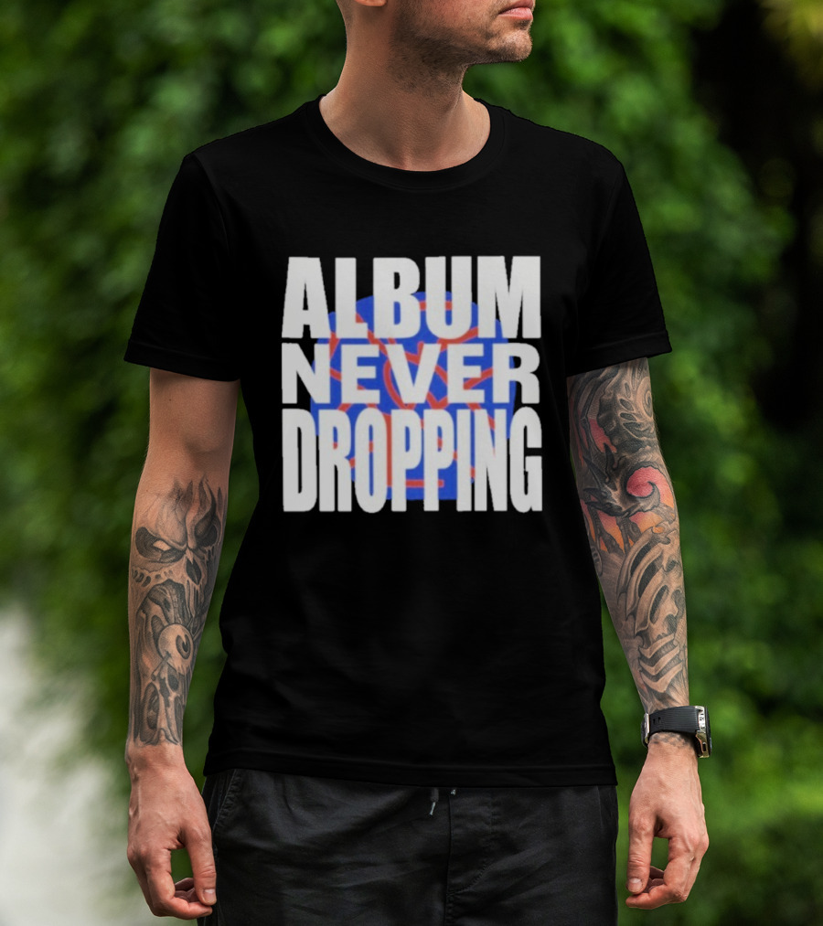 Asap Rocky Album Never Dropping Bold Statement Blue Red Iconic Text T-Shirt