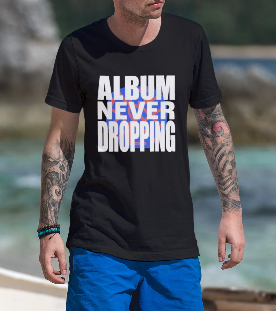 Asap Rocky Album Never Dropping Bold Statement Blue Red Iconic Text T-Shirt