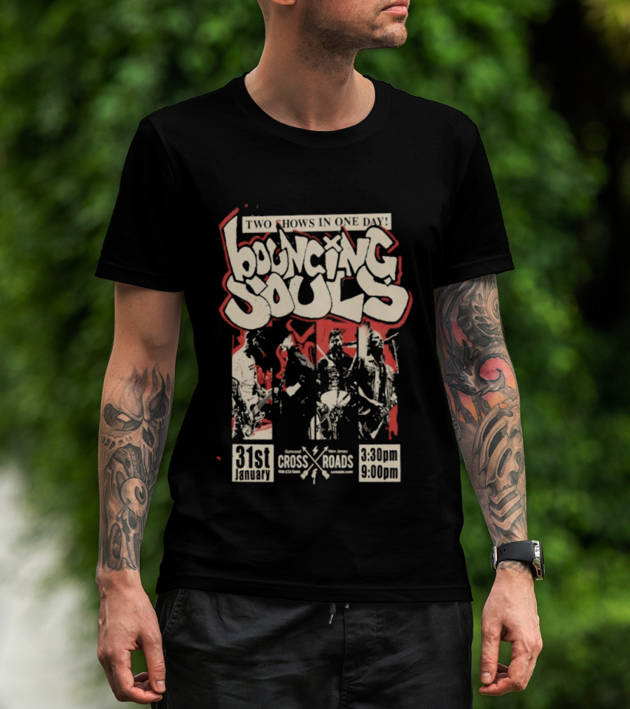 Bouncing Souls January 31 Crossroads Garwood New Jersey Concert Event T-Shirt