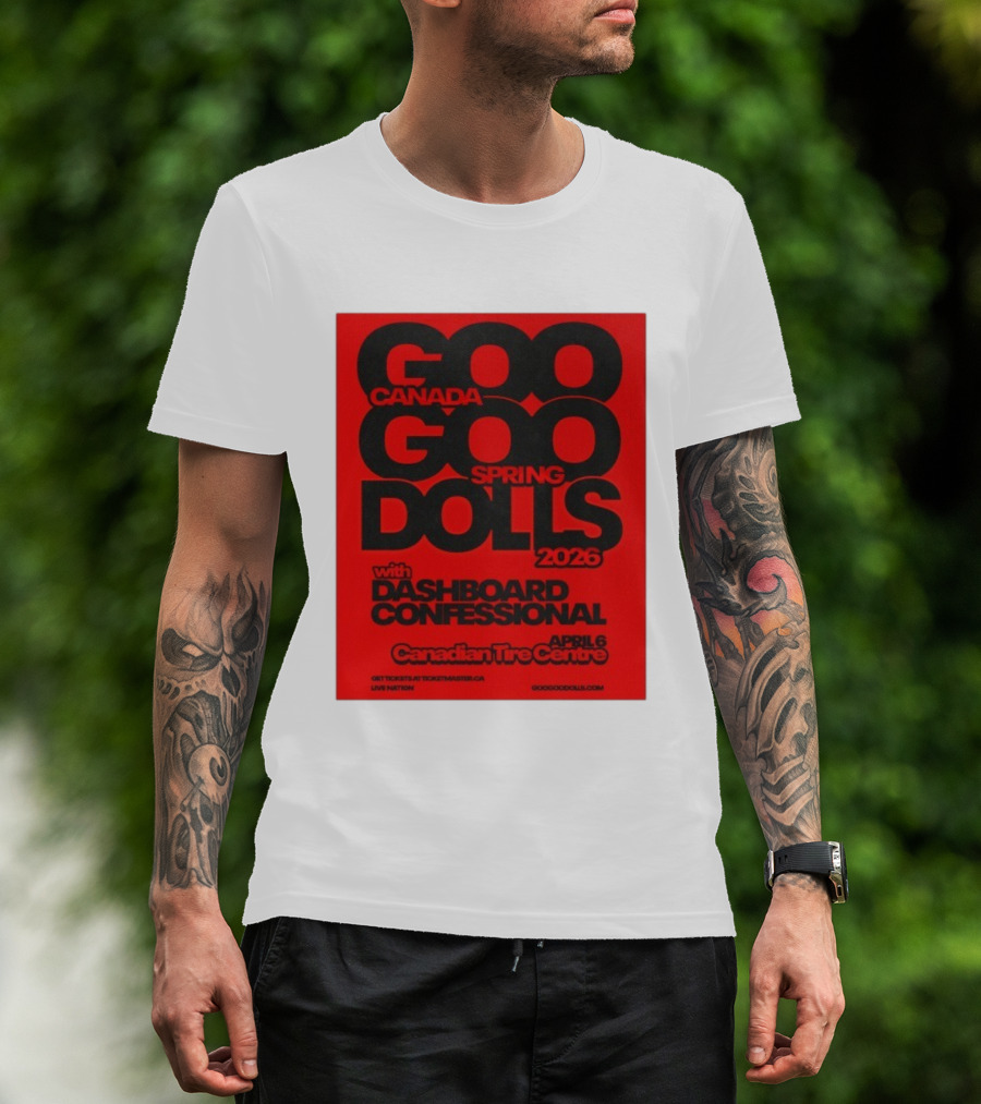 Goo Goo Dolls Canada Spring Tour 2026 With Dashboard Confessional April 6 Canadian Tire Centre T-Shirt