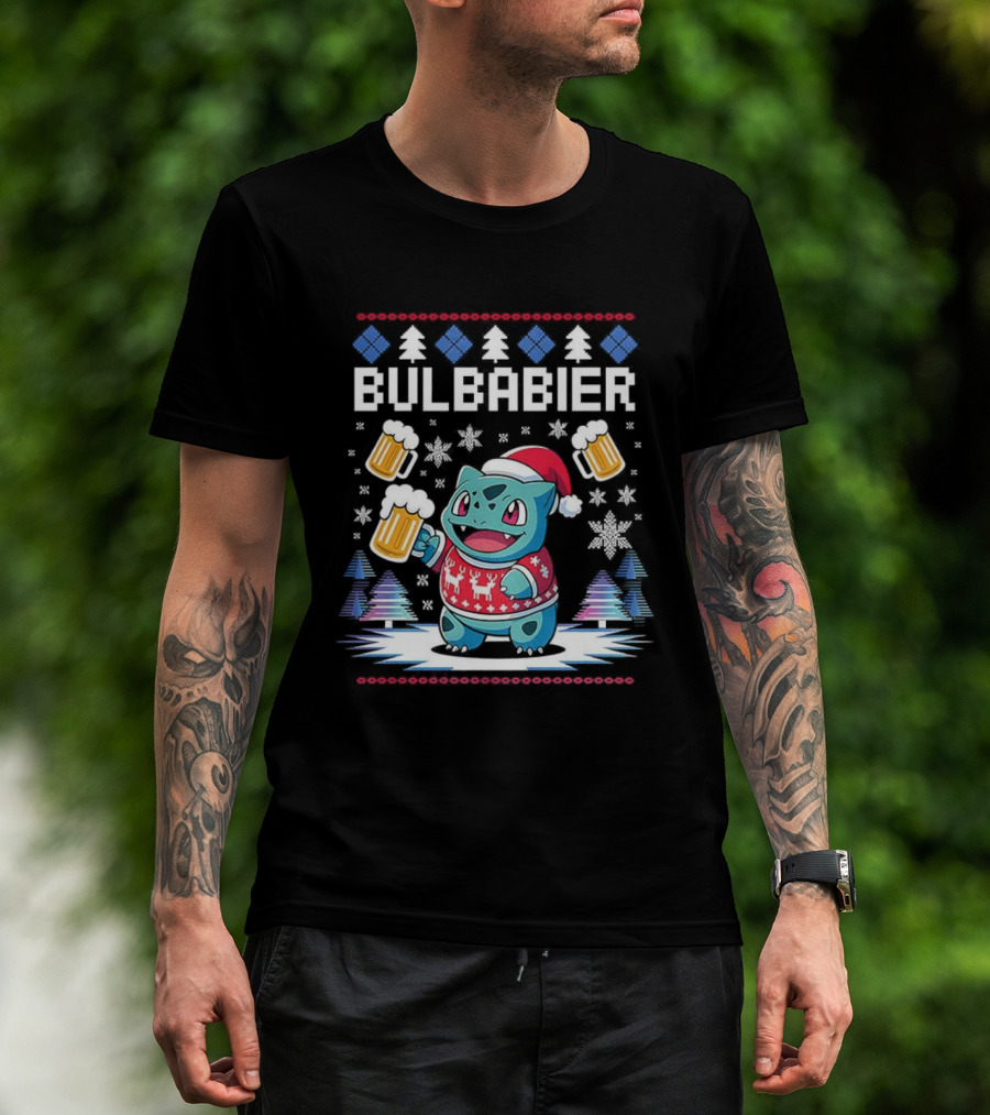 Bulbabier Christmas Sweater Bulbasaur With Santa Hat And Beer S T-Shirt