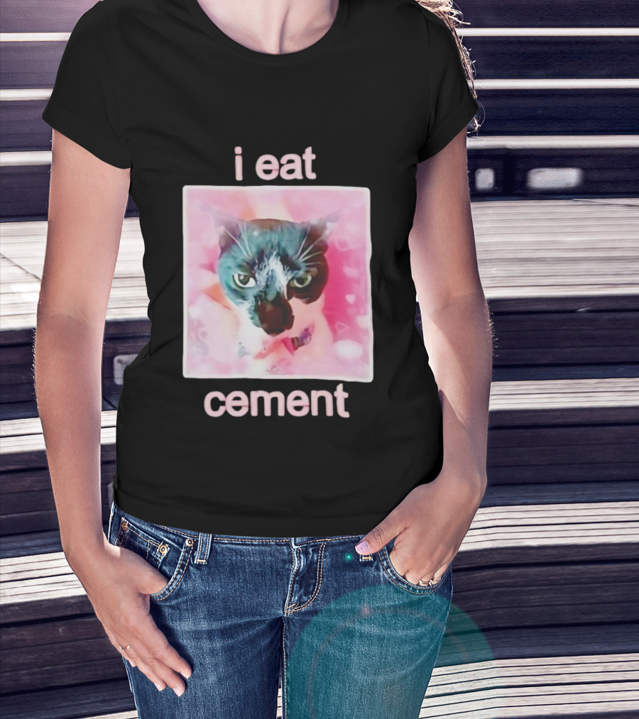 I Eat Cement Cat Funny Pink Meme T-Shirt