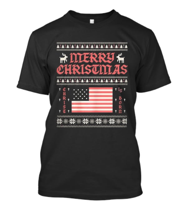 Merry Christmas 2025 Christ Is Born Ugly Pixel American Flag T-Shirt