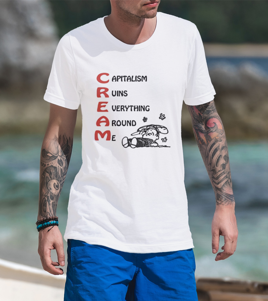 C.R.E.A.M. Capitalism Ruins Everything Around Me With Sleepy Dog Illustration T-Shirt