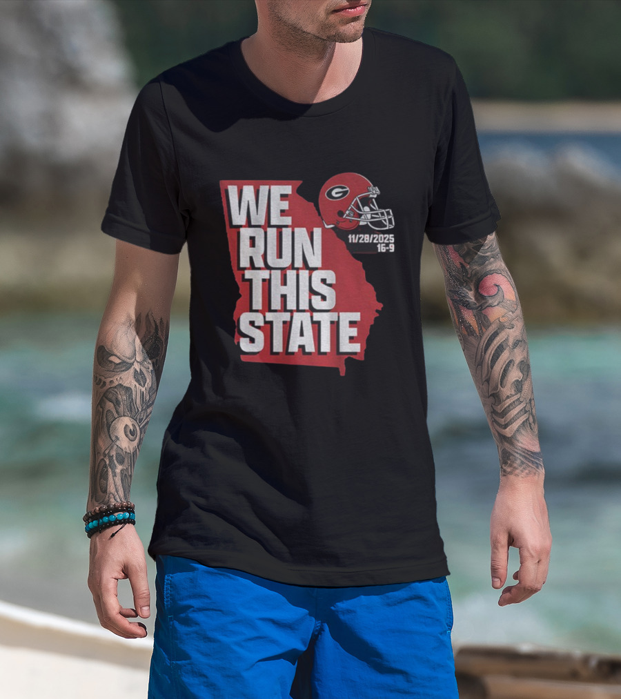 We Run This State Georgia Bulldogs 11 28 2025 Football T-Shirt