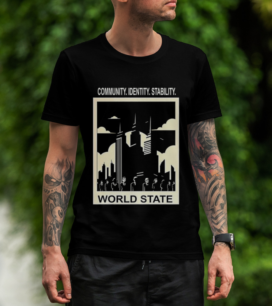 Community Identity Stability World State Utopian Cityscape T-Shirt