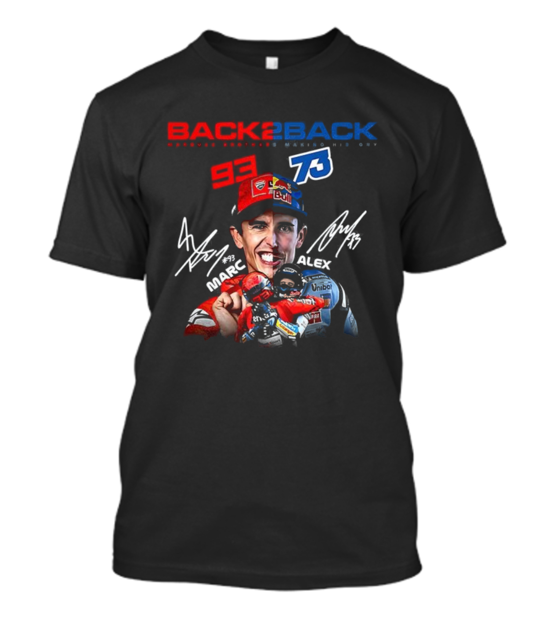 Marc Márquez Álex Márquez Back To Back MotoGP Champions Signatures 93 73 T-Shirt