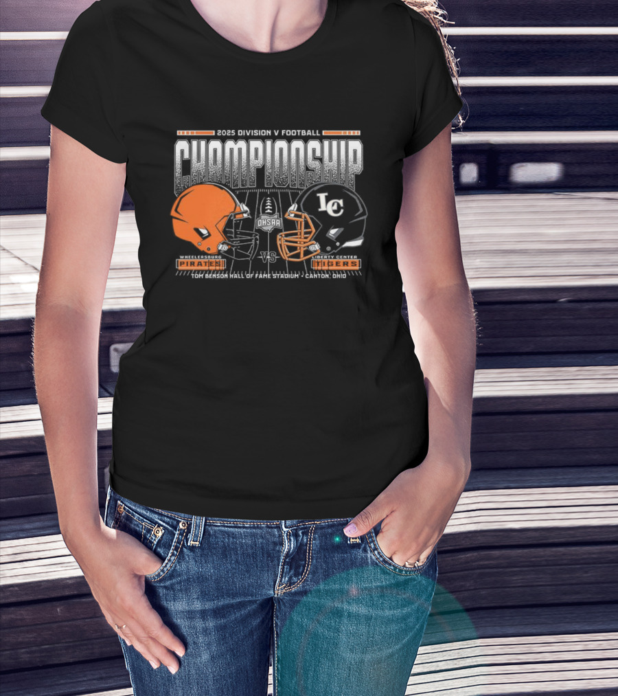 Wheelersburg Pirates Vs Liberty Center Tigers 2025 Division V Championship Football Helmets Showdown T-Shirt