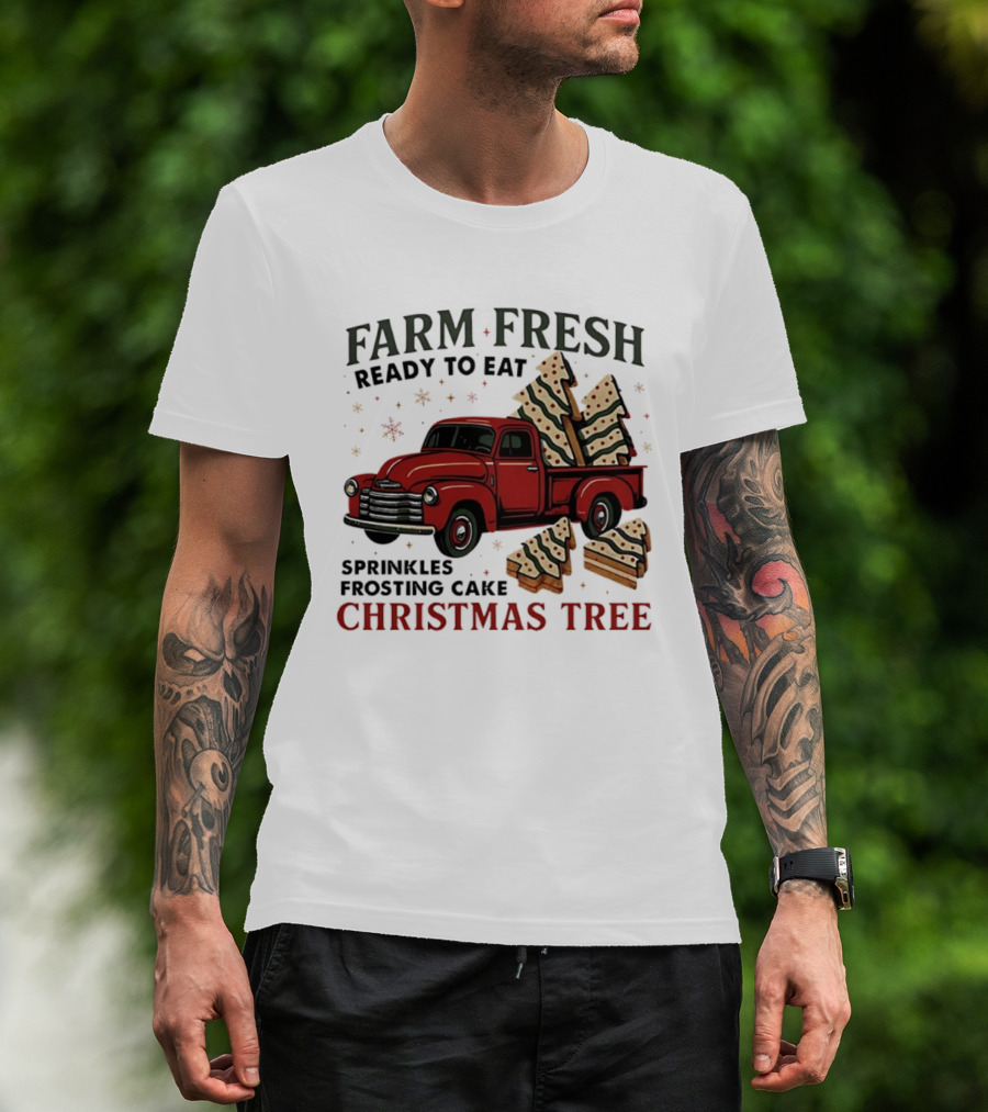 Farm Fresh Red Truck Christmas Tree Sprinkles Frosting Cake Ready To Eat T-Shirt