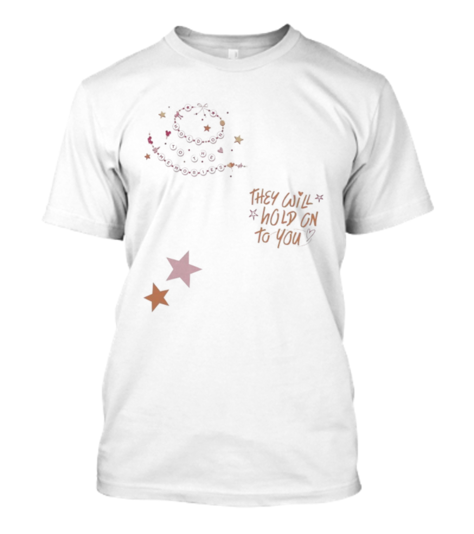 They Will Hold On To You Stars And Memories T-Shirt