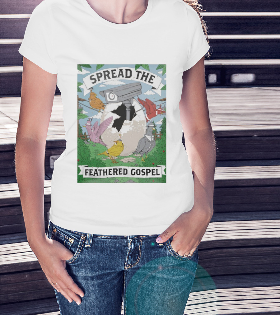 Spread The Feathered Gospel Surveillance Birds Cracked Egg Scene T-Shirt
