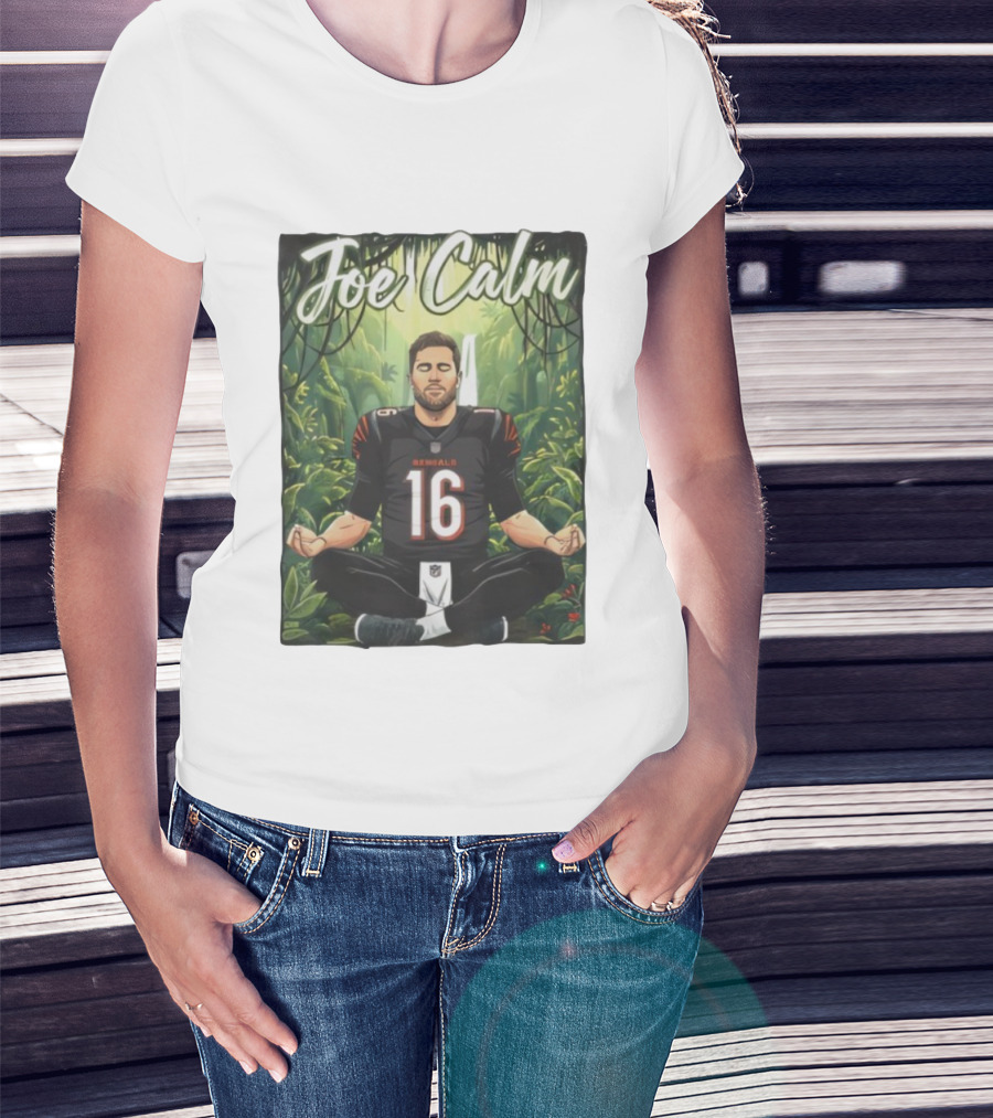 Joe Calm Joe Flacco Cincinnati Bengals Meditation 16 T-Shirt