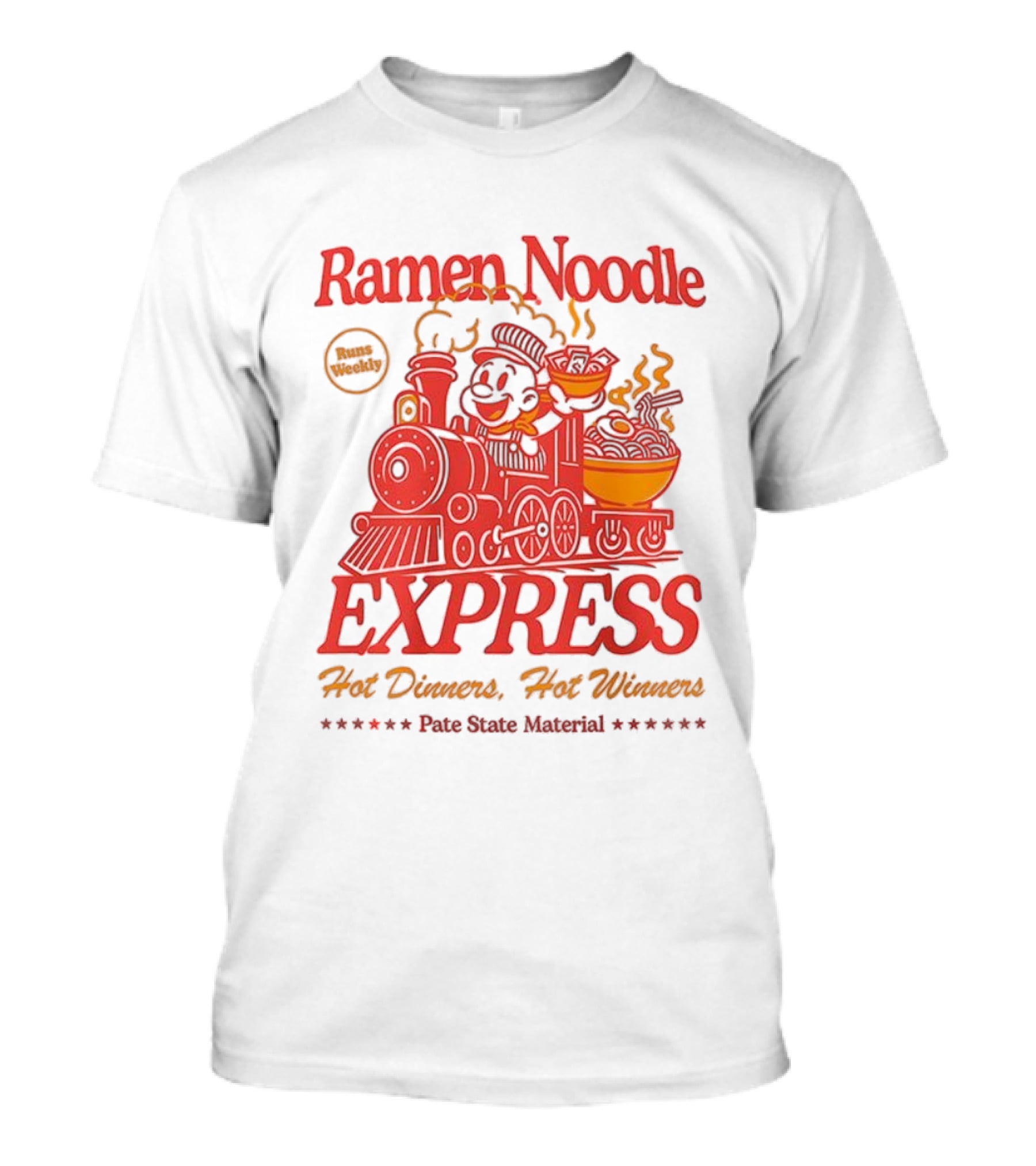 Ramen Noodle Express Hot Dinners Hot Winners Fun Steam Material T-Shirt