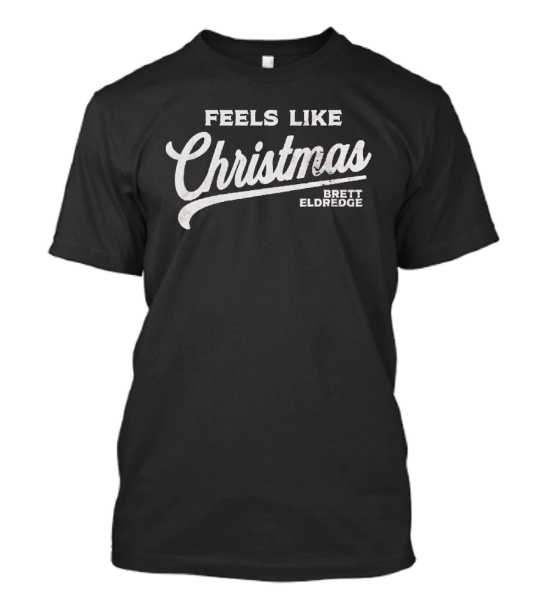 Feels Like Christmas Brett Eldredge Holiday Theme T-Shirt