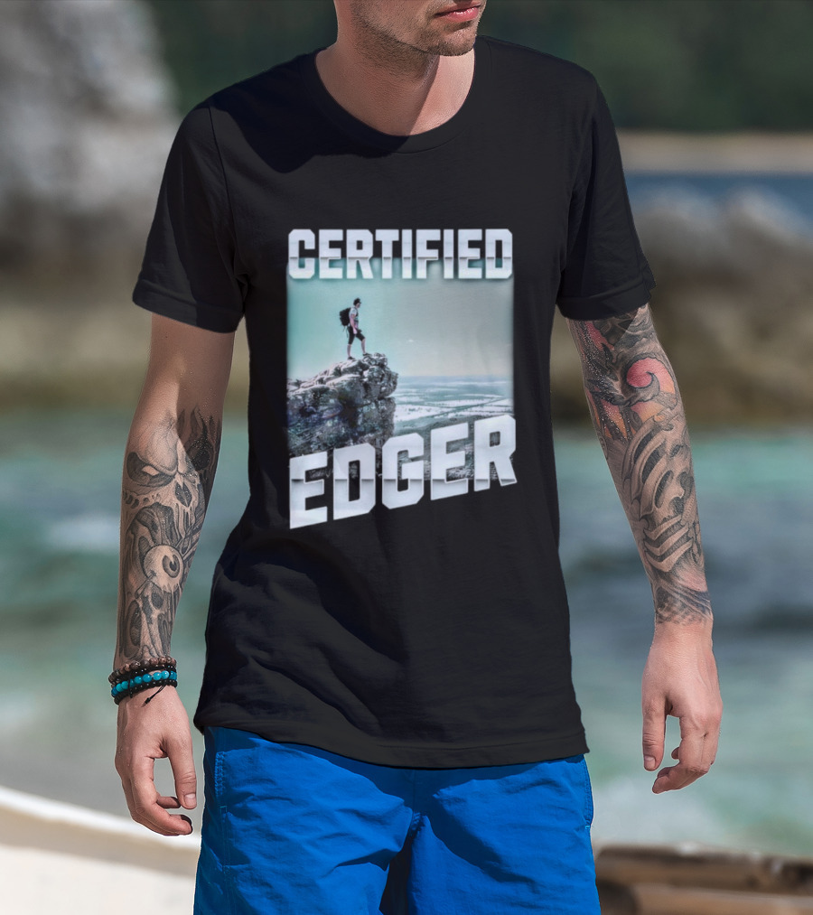 Certified Edger Adventure Surfing Ocean Wave T-Shirt