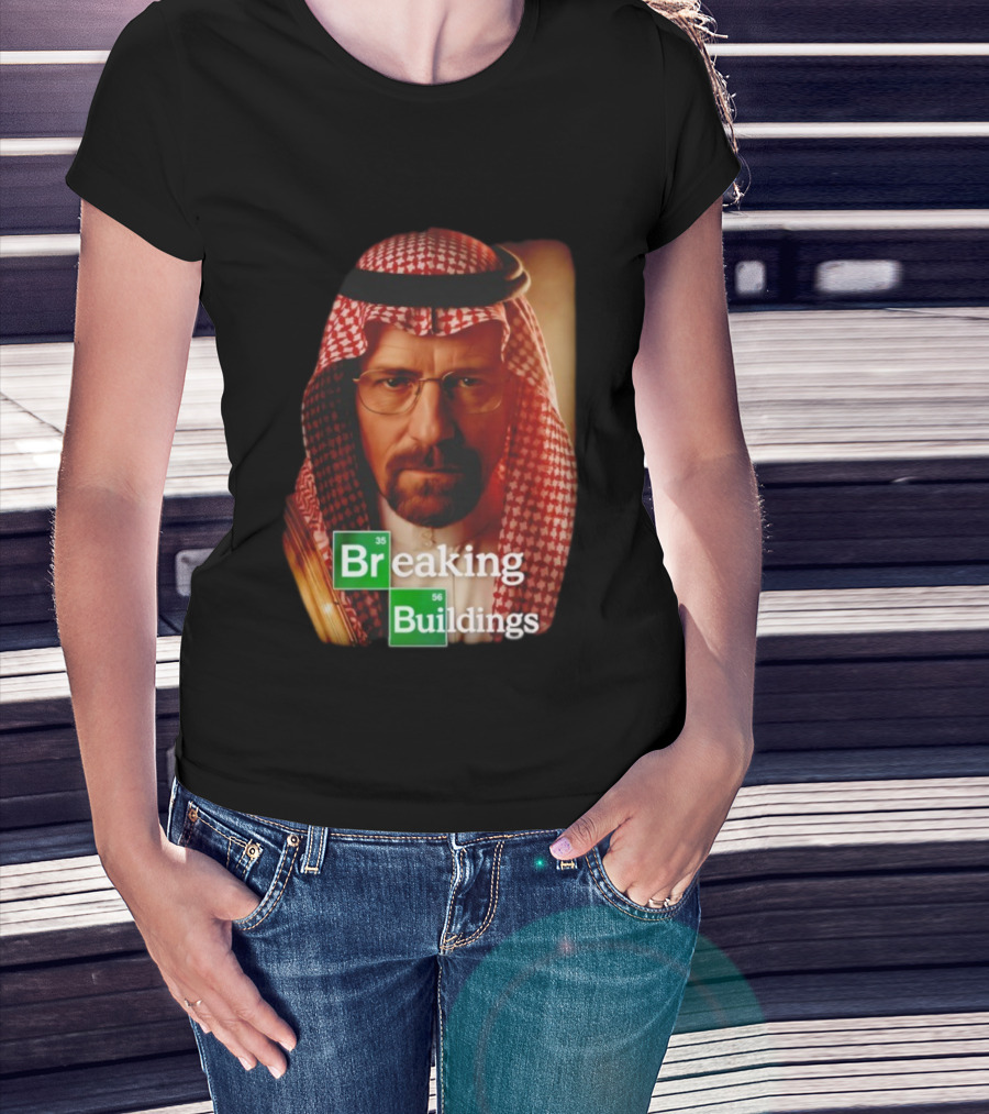 Breaking Buildings Heisenberg Middle Eastern Style T-Shirt