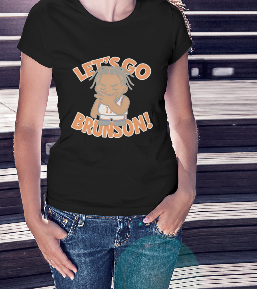 LET'S GO BRUNSON 1 LIL BRUNSON T-Shirt
